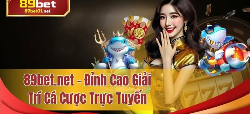 89bet6 Đỉnh cao giải trí